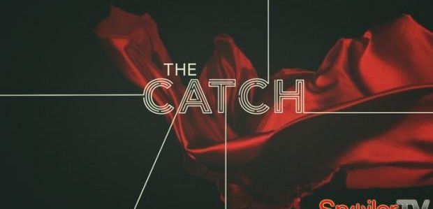 The Catch: Co zobaczymy w serialu 