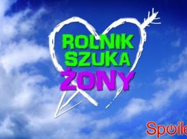 Telewizja Polska pokaże premierę 4 sezonu programu „Rolnik szuka żony” w Wielkanoc