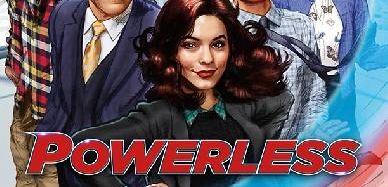 „Powerless” ujawnia plakat na Comic-Con