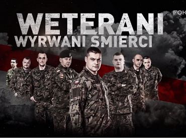 Telewizja Polska pokaże serial dokumentalny „Weterani. Wyrwani śmierci”