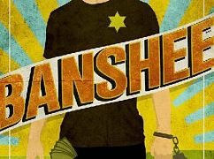 Plakaty promocyjne 2 sezonu serialu Banshee