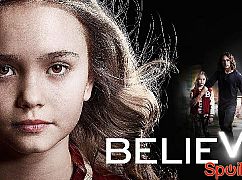 Plakaty promocyjne 1 sezonu serialu Believe