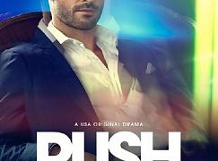 Plakaty promocyjne 1 sezonu serialu Rush