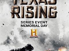 Plakaty promocyjne 1 sezonu serialu Texas Rising