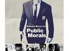 Plakaty promocyjne 1 sezonu serialu Public Morals