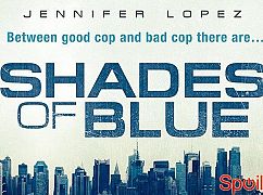 Plakaty promocyjne 1 sezonu serialu Shades of Blue