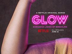 Plakaty promocyjne 1 sezonu serialu GLOW